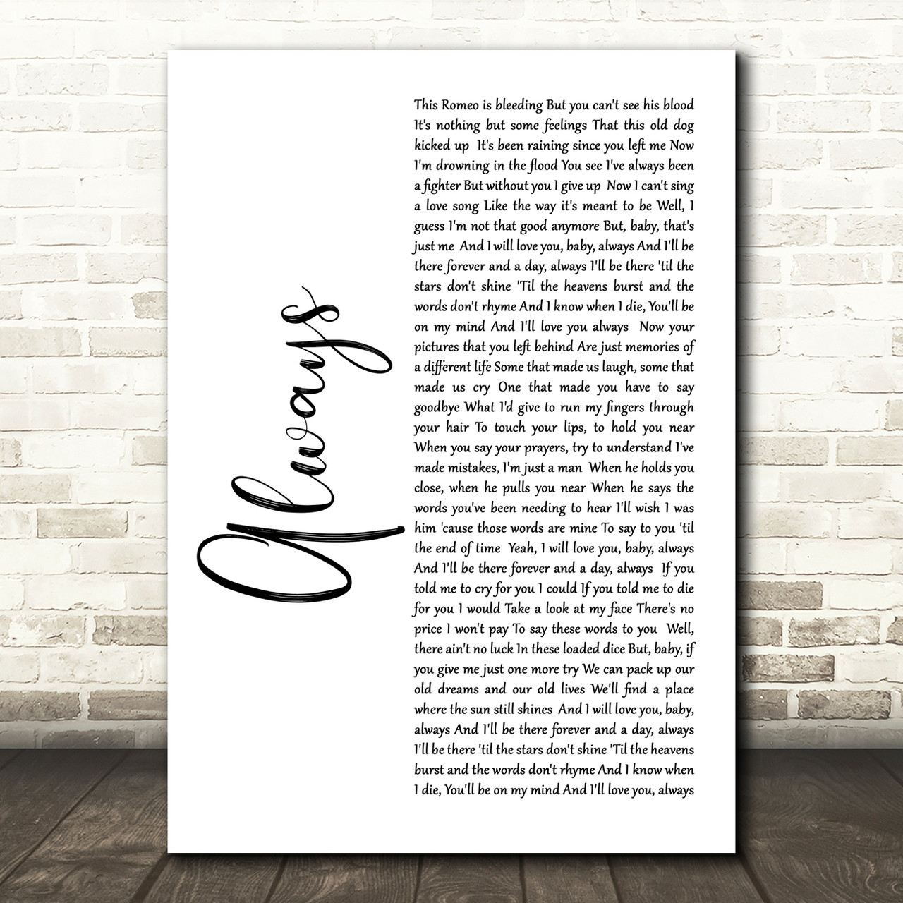 Bon Jovi Always White Script Song Lyric Quote Print Red Heart Print