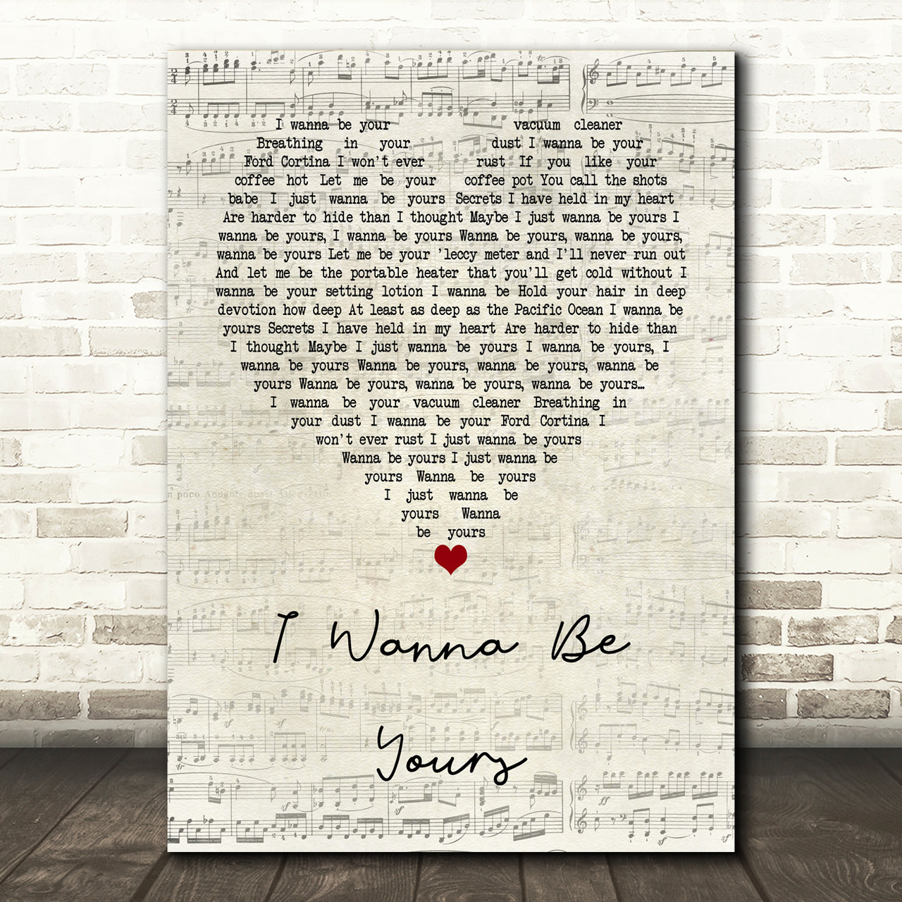 Lyricページです♥️ Arctic Monkeys I Wanna Be Yours Script Heart Song Lyric Print