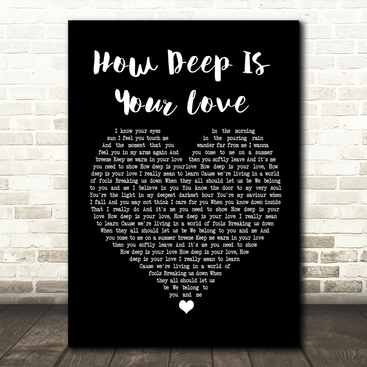 Bee Gees How Deep Is Your Love Song Lyric Music Wall Art Print