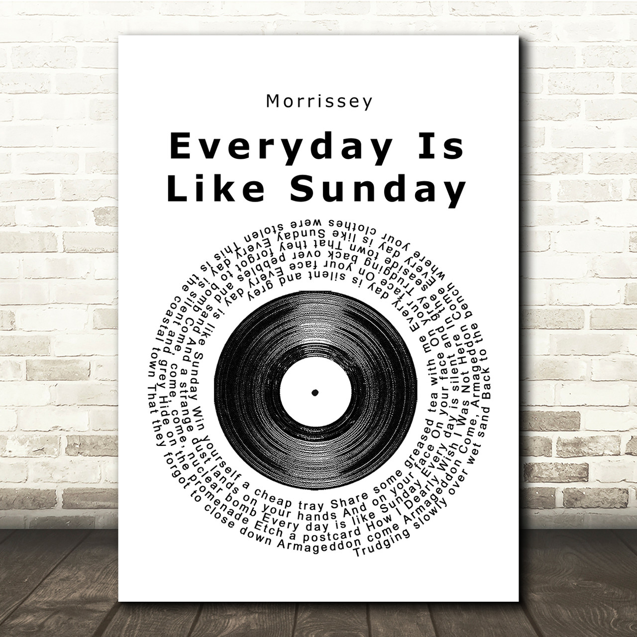 Morrissey Everyday Is Like Sunday Vinyl Record Song Lyric Music Print