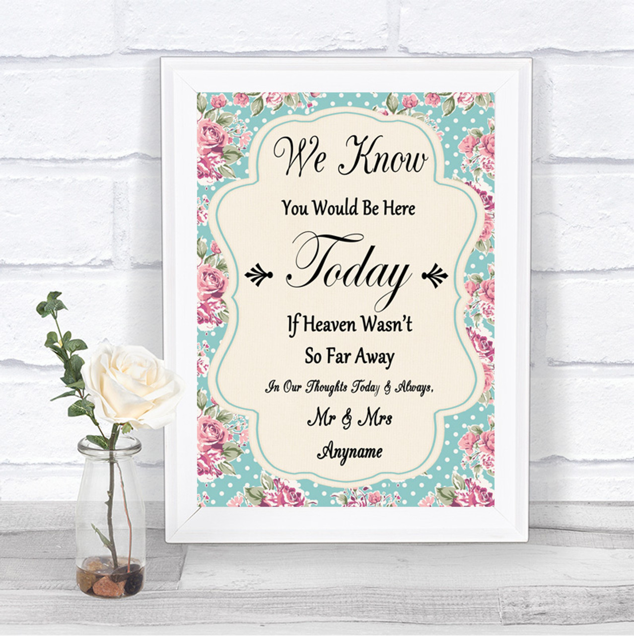 Vintage Shabby Chic Rose Loved Ones In Heaven Personalised Wedding Sign 