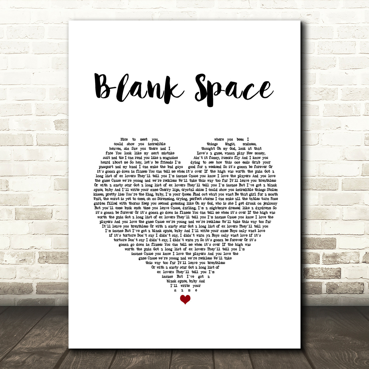 Taylor Swift Blank Space White Heart Song Lyric Quote Music Poster