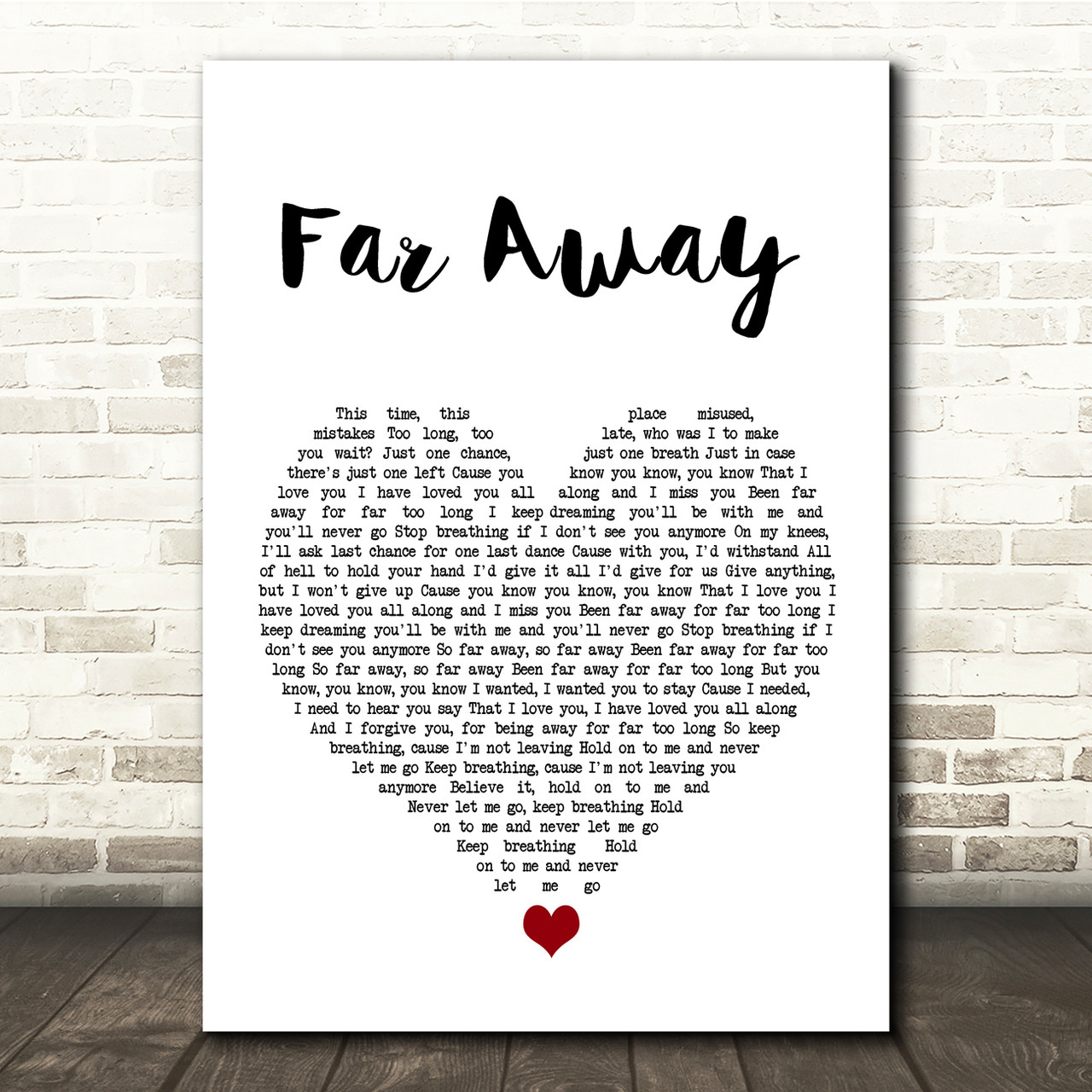 Nickelback Far Away White Heart Song Lyric Quote Music Poster