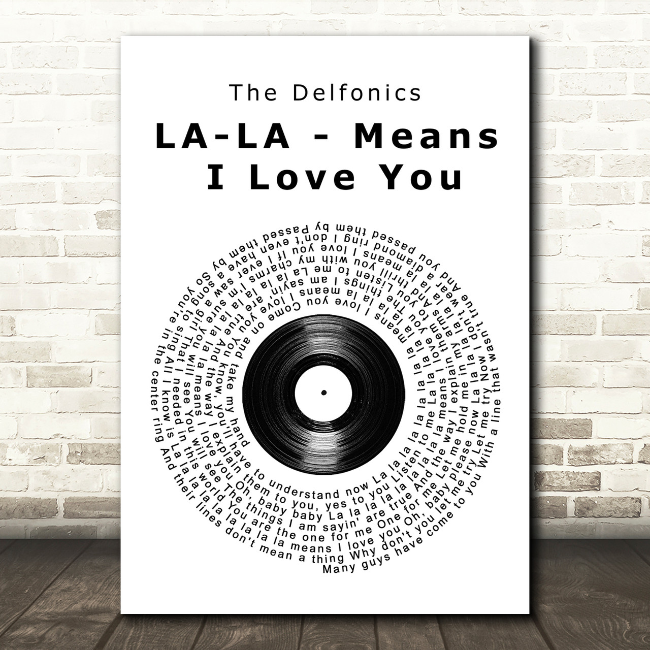 The Delfonics LA-LA - Means I Love You Vinyl Record Song Lyric Wall Art  Print