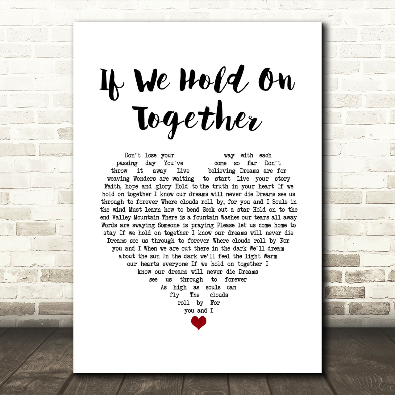 Diana Ross If We Hold On Together White Heart Song Lyric Wall Art Diana Ross If We Hold On Together White Heart Song Lyric Wall Art