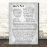 Loudon Wainwright Bein' a Dad Father & Child Grey Song Lyric Print
