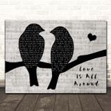 Wet Wet Wet Love Is All Around Lovebirds Music Script Song Lyric Print