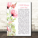 Whitney Houston I Will Always Love You Floral Poppy Side Script Song Lyric Print