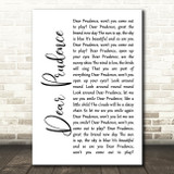 The Beatles Dear Prudence White Script Song Lyric Music Art Print