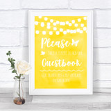 Yellow Watercolour Lights Take A Moment To Sign Our Guest Book Wedding Sign