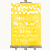 Yellow Watercolour Lights Today I Marry My Best Friend Personalized Wedding Sign