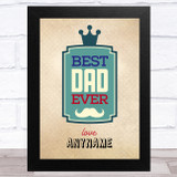 Vintage Style Best Dad Ever Personalized Dad Father's Day Gift Wall Art Print