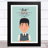 Best Dad In The World Design 16 Dad Father's Day Gift Wall Art Print