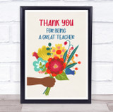 Thank You For Being Great Teacher Flowers Personalized Wall Art Print