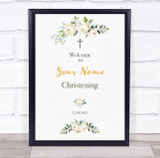 Pretty White Floral Welcome To Christening Personalized Event Party Sign