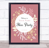 Welcome To Hen Yellow Floral Circle Personalized Event Party Decoration Sign