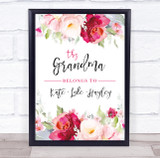 This Grandma Belongs To Flowers Red Personalized Gift Art Print