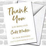 Thank You For Being Our Cake Maker Wedding Gold Glitter Personalized Card