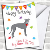 To From Pet Dog Greyhound Personalized Birthday Card
