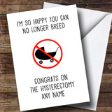 Personalized Funny No Longer Breed Hysterectomy Get Well Soon Card