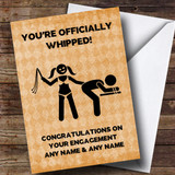 Personalized Funny Officially Whipped Engagement Card