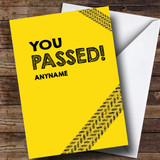 Personalized Passed Yellow Tyre Skid Passed Driving Test Card