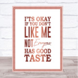 Has Good Taste Quote Print Poster Rose Gold Wall Art