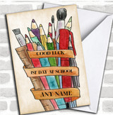 Stationery Set First Day At School Good Luck Personalized Card