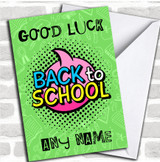 Bright Green Back To School Good Luck Personalized Card