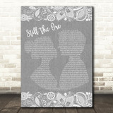 Orleans Still The One Burlap & Lace Grey Song Lyric Quote Print