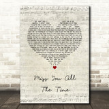 O.A.R. (Of A Revolution) Miss You All The Time Script Heart Song Lyric Quote Music Poster Print