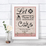 Pink Shabby Chic Let Them Eat Cake Personalized Wedding Sign