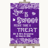 Purple Burlap & Lace Love Is Sweet Take A Treat Candy Buffet Wedding Sign