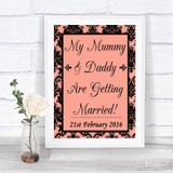 Coral Damask Mummy Daddy Getting Married Personalized Wedding Sign