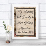 Vintage Mummy Daddy Getting Married Personalized Wedding Sign