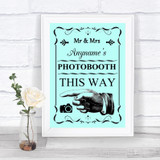 Aqua Photobooth This Way Left Personalized Wedding Sign