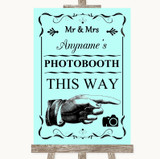 Aqua Photobooth This Way Right Personalized Wedding Sign