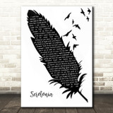 Highly Suspect Serotonia Black & White Feather & Birds Song Lyric Wall Art Print