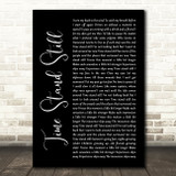 Rush Time Stand Still Black Script Song Lyric Wall Art Print