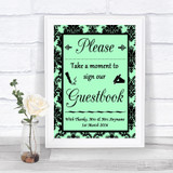 Mint Green Damask Take A Moment To Sign Our Guest Book Personalized Wedding Sign