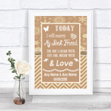 Brown Winter Today I Marry My Best Friend Personalized Wedding Sign