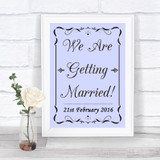 Lilac We Are Getting Married Personalized Wedding Sign