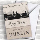 Surprise Let's Go To Dublin Personalized Greetings Card