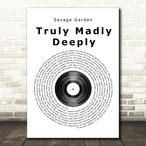 Savage Garden Truly Madly Deeply Vinyl Record Song Lyric Print