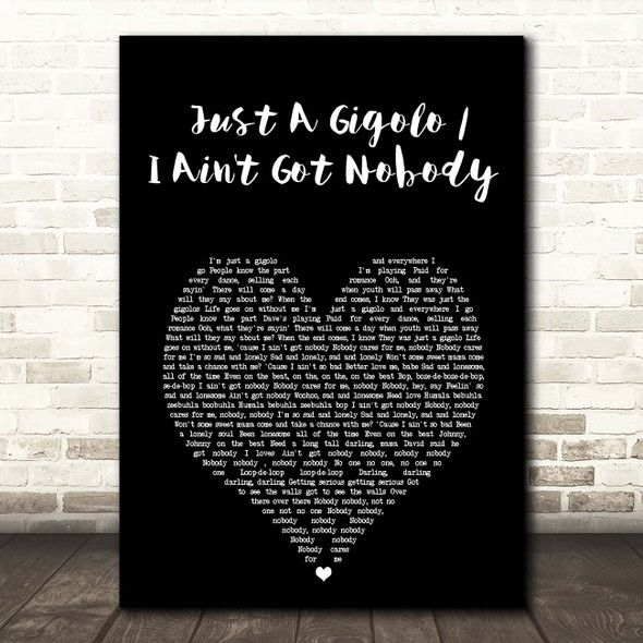 David Lee Roth Just A Gigolo I Ain't Got Nobody Black Heart Song Lyric Print