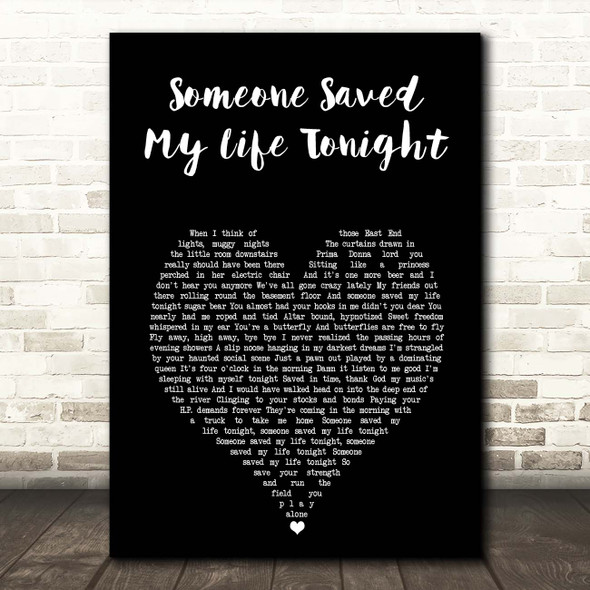 Elton John Someone Saved My Life Tonight Black Heart Song Lyric Print