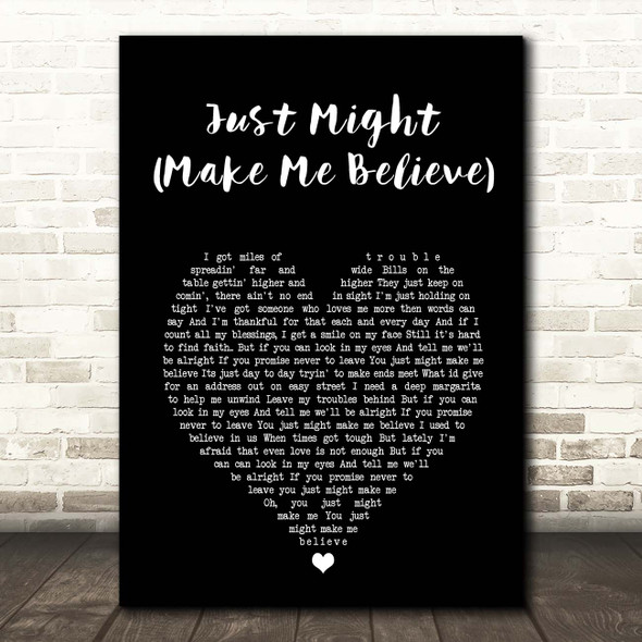 Sugarland Just Might (Make Me Believe) Black Heart Song Lyric Print