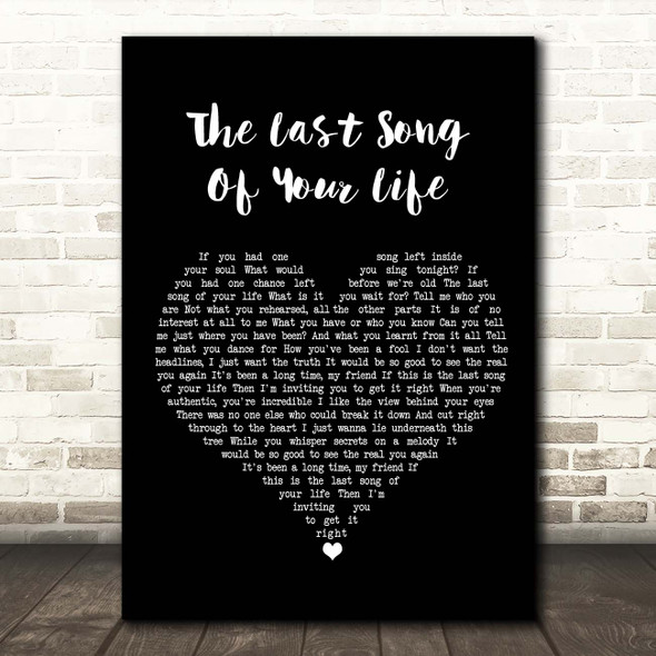 Pink The Last Song Of Your Life Black Heart Song Lyric Print