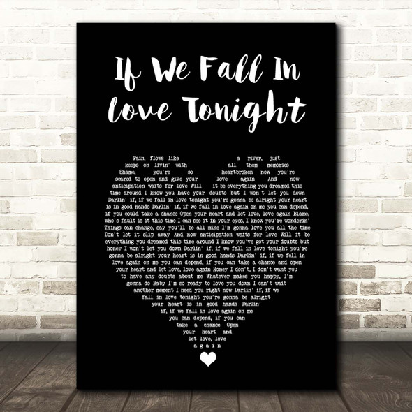 Rod Stewart If We Fall In Love Tonight Black Heart Song Lyric Print