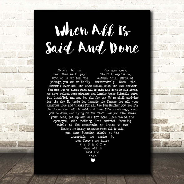 ABBA When All Is Said And Done Black Heart Song Lyric Print